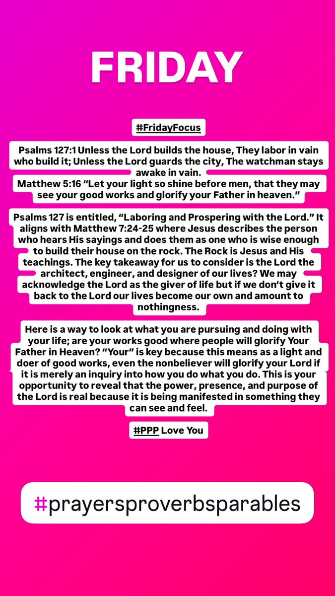 #FridayFocus #PrayersProverbsParables