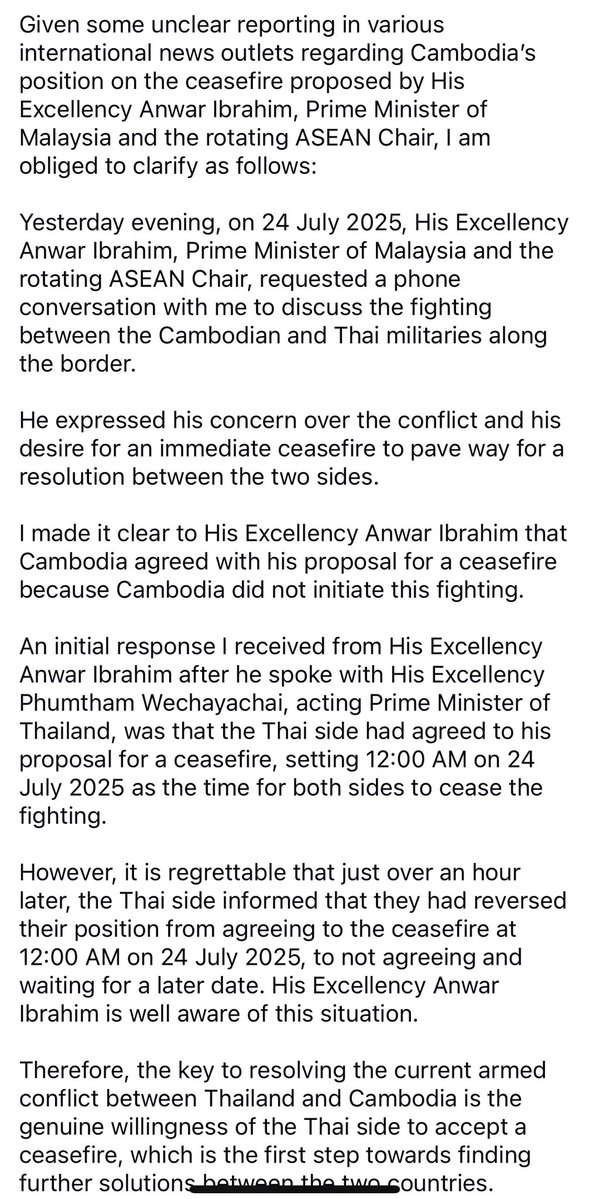 noansereiboth's tweet image. Cambodian PM Hun Manet said both sides accepted ASEAN Chair Anwar Ibrahim’s proposal for a ceasefire at 12:00 AM on July 24. But just over an hour later, Thailand reversed course, saying they no longer agreed and would wait for a later date.