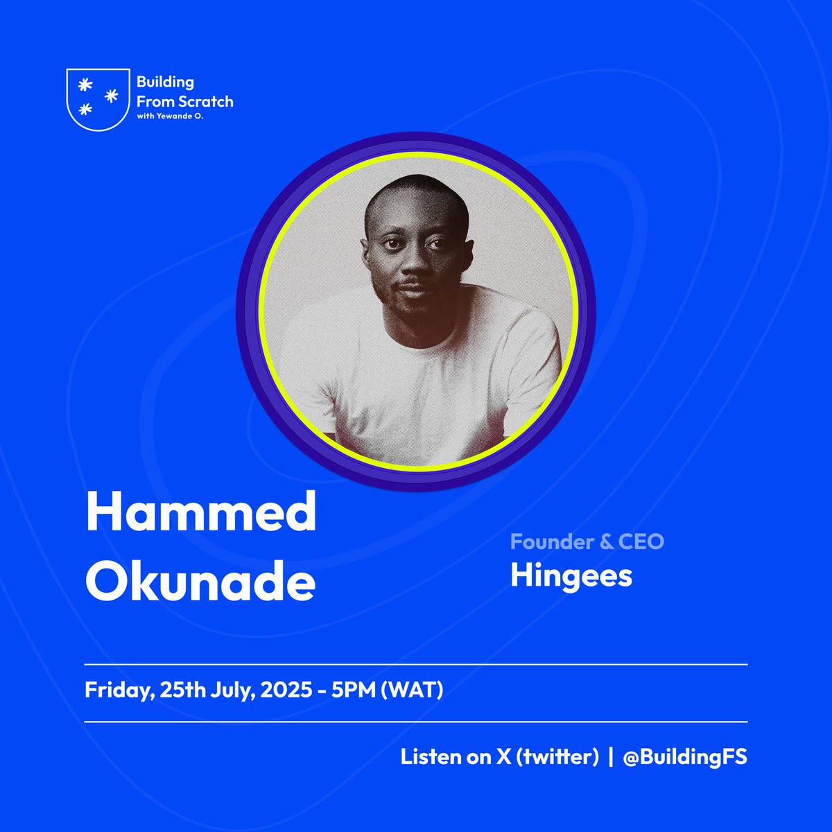 It's Today! 🥳

We’re sitting down with Hammed Okunade, founder of Hingees, live on BFS.

Come hear how he’s grown one of Nigeria’s most beloved lifestyle brands, from starting small to staying intentional, and what it really takes to build a brand that endures.

Don’t miss this!