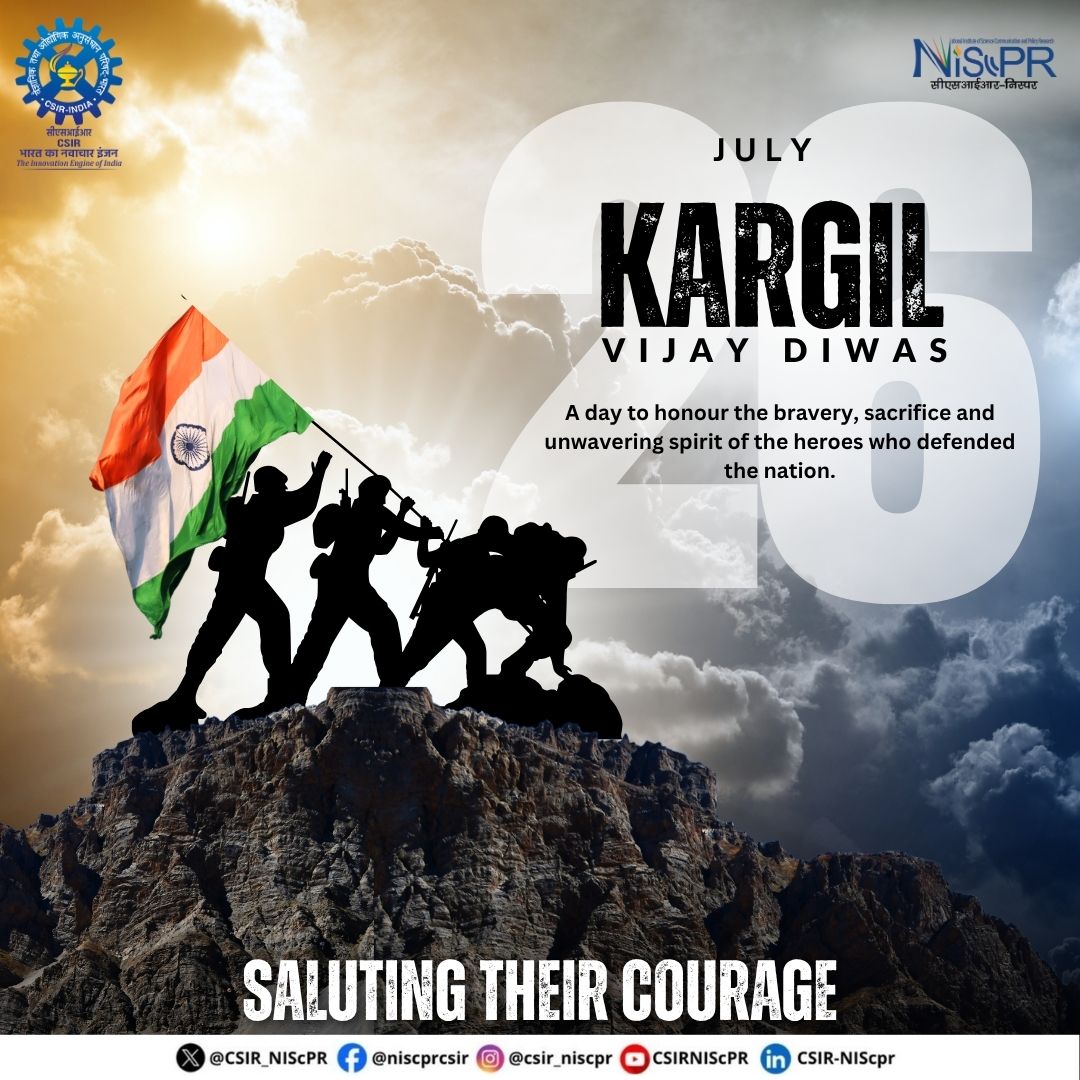CSIR_NIScPR's tweet image. #KargilVijayDiwas | 26 July 2025
A tribute to the brave hearts who stood tall for the nation in the face of adversity.
Their courage echoes in every heartbeat of India. #JaiHind!!
@DrJitendraSingh @CSIR_IND
#KargilVijayDiwas #IndianArmy #NationFirst