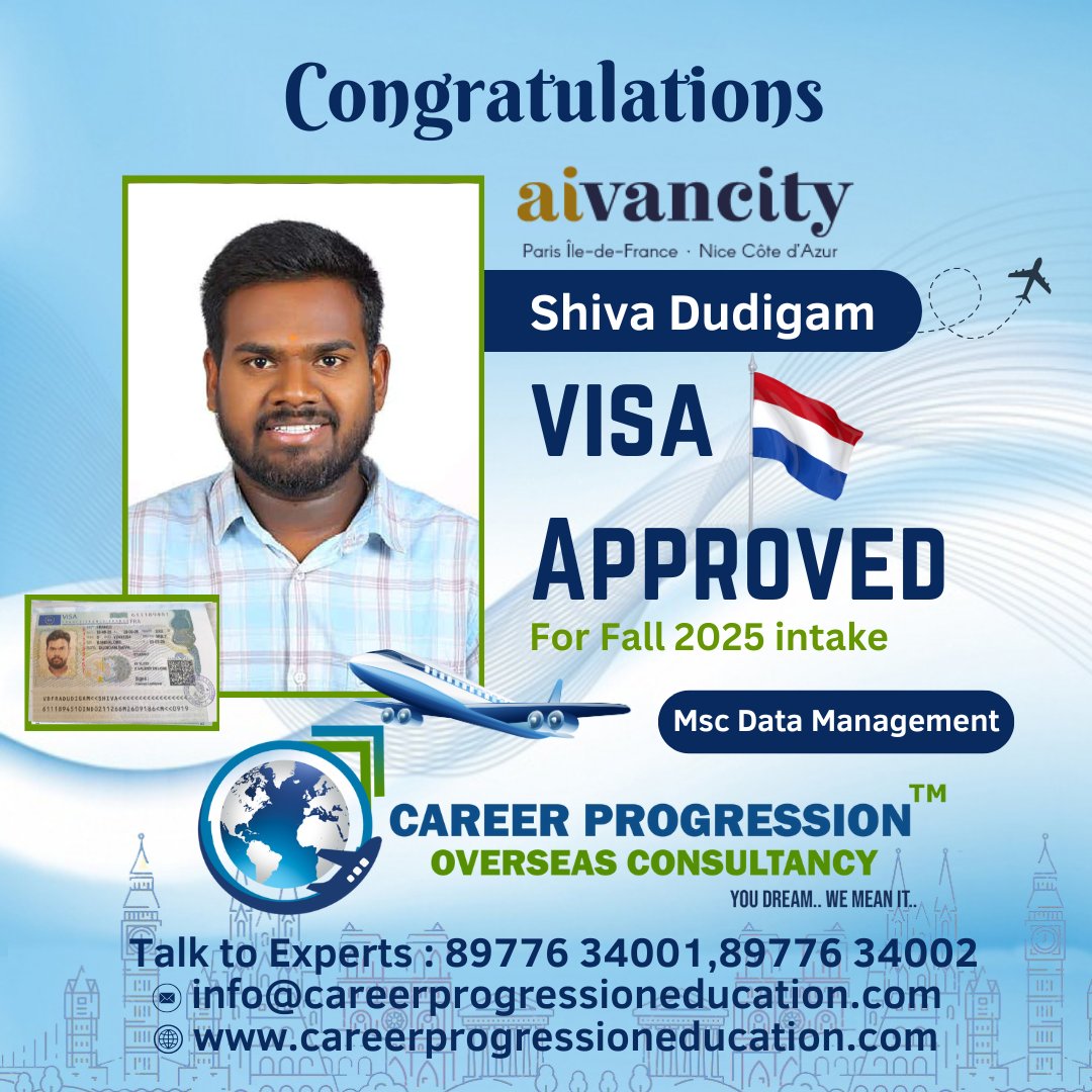 CareerProgress1's tweet image. 🎉 Congratulations to Shiva Dudigam! 🎉
Your VISA is APPROVED for the Fall 2025 intake 

📞 Contact our experts: 89776 34001 | 89776 34002
📧 info@careerprogressioneducation.com
🌐 careerprogressioneducation.com

#VisaApproved #StudyInFrance #Fall2025Intake #MScDataManagement #Aivancity