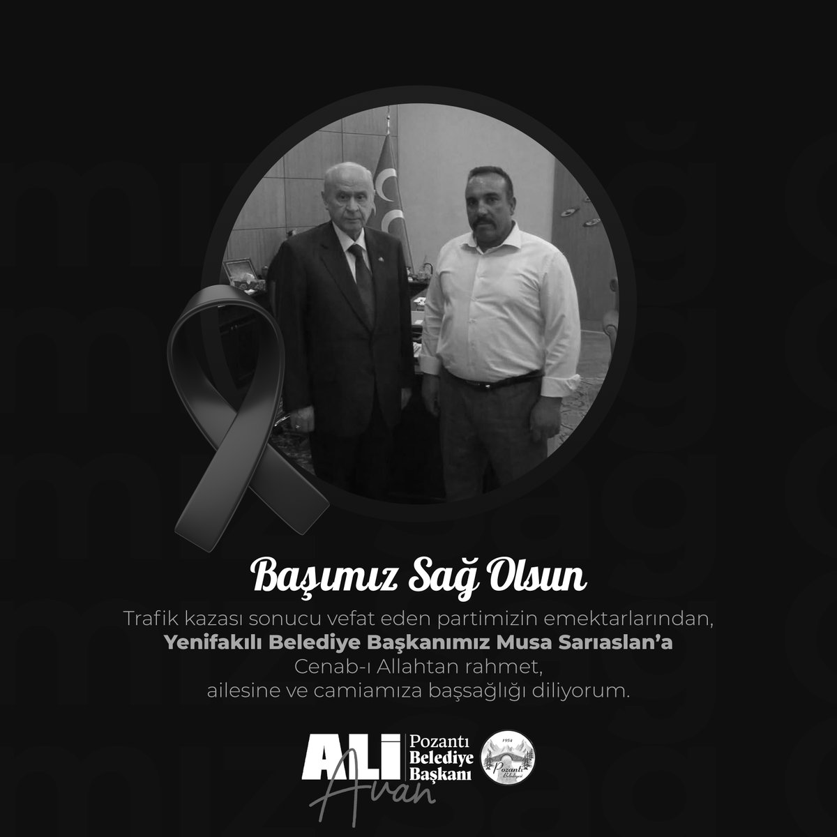Trafik kazası sonucu vefat eden partimizin emektarlarından, Yenifakılı Belediye Başkanımız Musa Sarıaslan’a Cenab-ı Allahtan rahmet, ailesine ve camiamıza başsağlığı diliyorum.