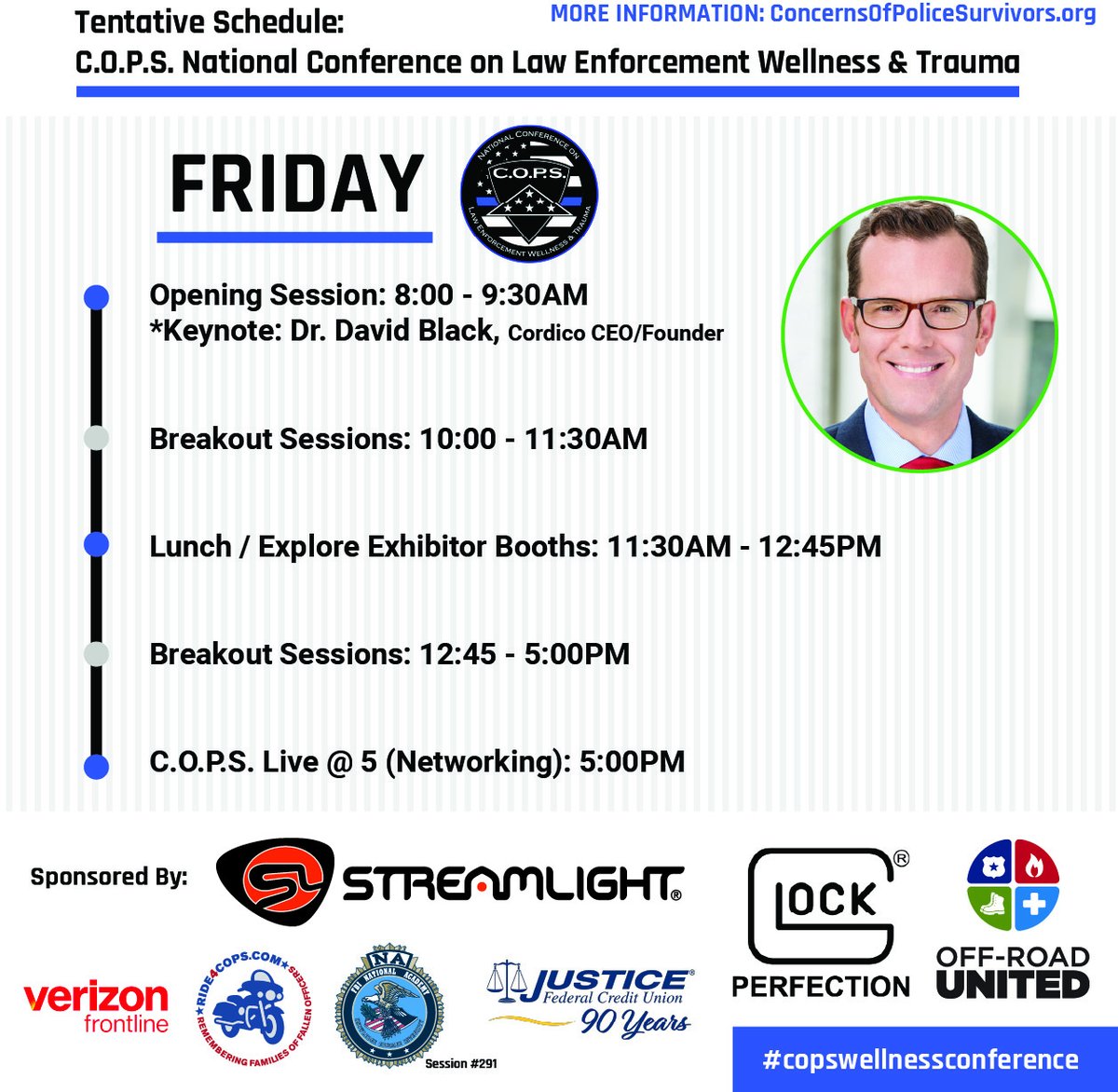 Check out the tentative Friday schedule for this year's C.O.P.S. National Conference on Law Enforcement Wellness &amp; Trauma! If you haven't registered, do so soon at bit.ly/COPSWConference, the first 1,000 registered will receive a bag provided by Galls! #copswellnessconference