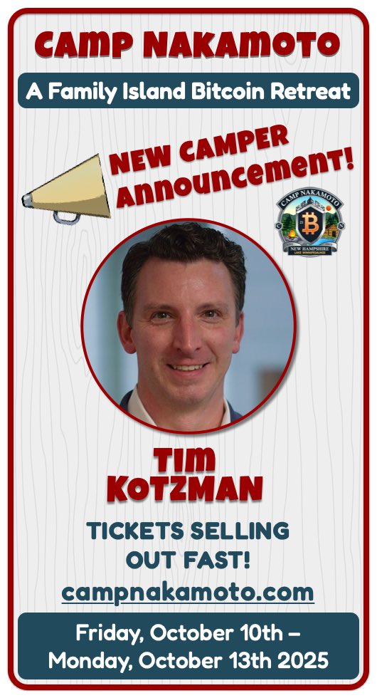 BTC_Mass's tweet image. 📣 SPEAKER/CAMPER ANNOUNCEMENT ⬇️
@TimKotzman the founder of Bitcoin Treasuries podcast & Bitcoin Treasuries Unconference in NYC this September 🔥
Only 43 🎟️ remain for @Campnakamoto. Please join us. Don’t be shut out 😱
campnakamoto.com