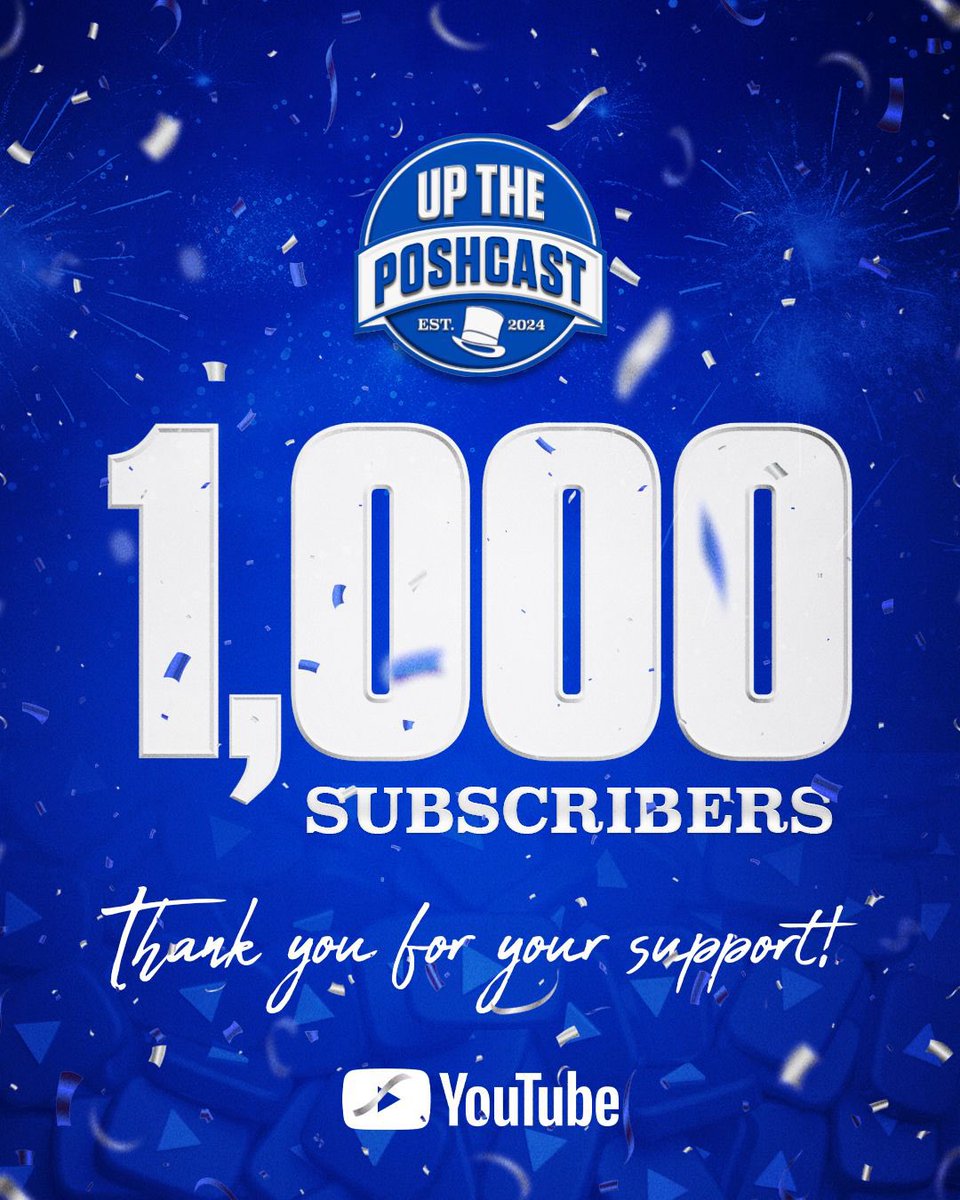 UpThePoshcast's tweet image. 🎉 WE’VE HIT 1,000 SUBSCRIBERS! 🎉
A huge thank you to everyone who’s subscribed, listened, shared, and supported UpThePoshcast – we couldn’t have done it without you! 💙
Here’s to the next thousand and beyond!
#pufc #UpThePoshcast