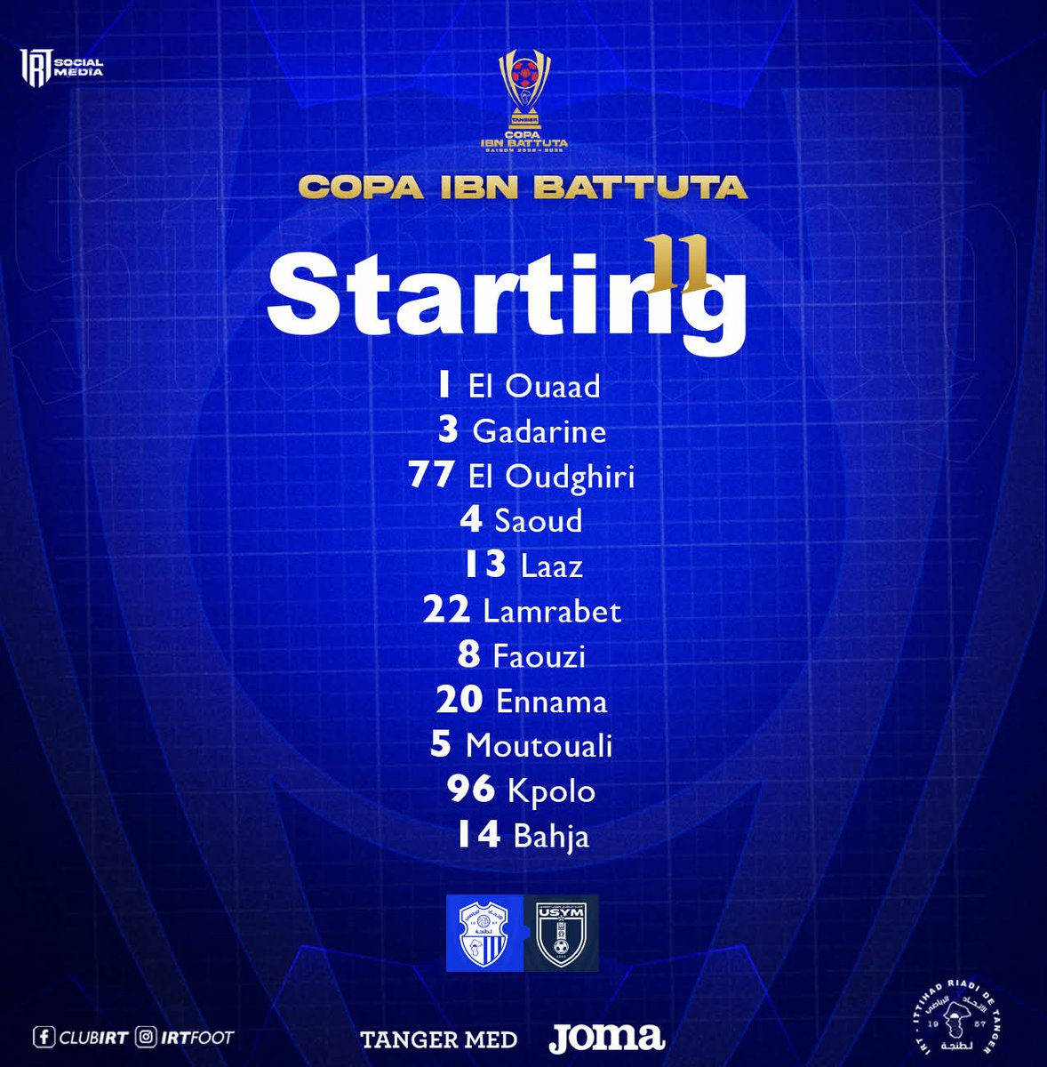 Copa Ibn Battuta 🏆
Matchday Line-Up 📝 

#MàsQueFutbolUnaPasion 🔵⚪️