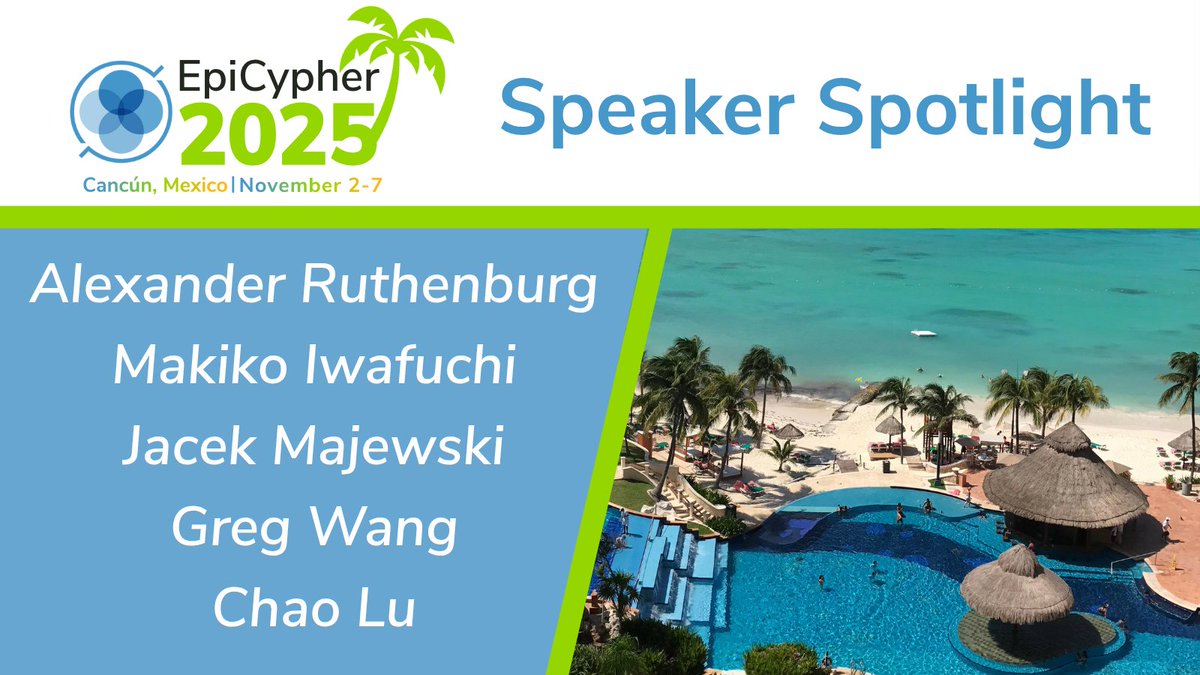 epicypher's tweet image. 🌞 #Epi2025 Speaker Spotlight time!
Meet this week’s lineup heading to Cancún in November:
🔹 Alexander Ruthenburg
🔹 Makiko Iwafuchi
🔹 Jacek Majewski
🔹 Greg Wang
🔹 Chao Lu
Get ready for next-level epigenetics!
#EpiCypher #SciComm #ChromatinScience #SpeakerSpotlight