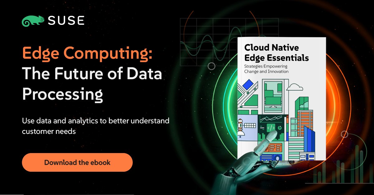 SUSE's tweet image. Edge complexity? Solved.
SUSE’s Cloud Native Edge Essentials eBook is now live — your guide to building secure, scalable, cloud-native infrastructure at the edge.
📘 Download now: okt.to/GdaRQ6
#EdgeComputing #CloudNative #SUSEEdge #OpenSource #DigitalSovereignty…
