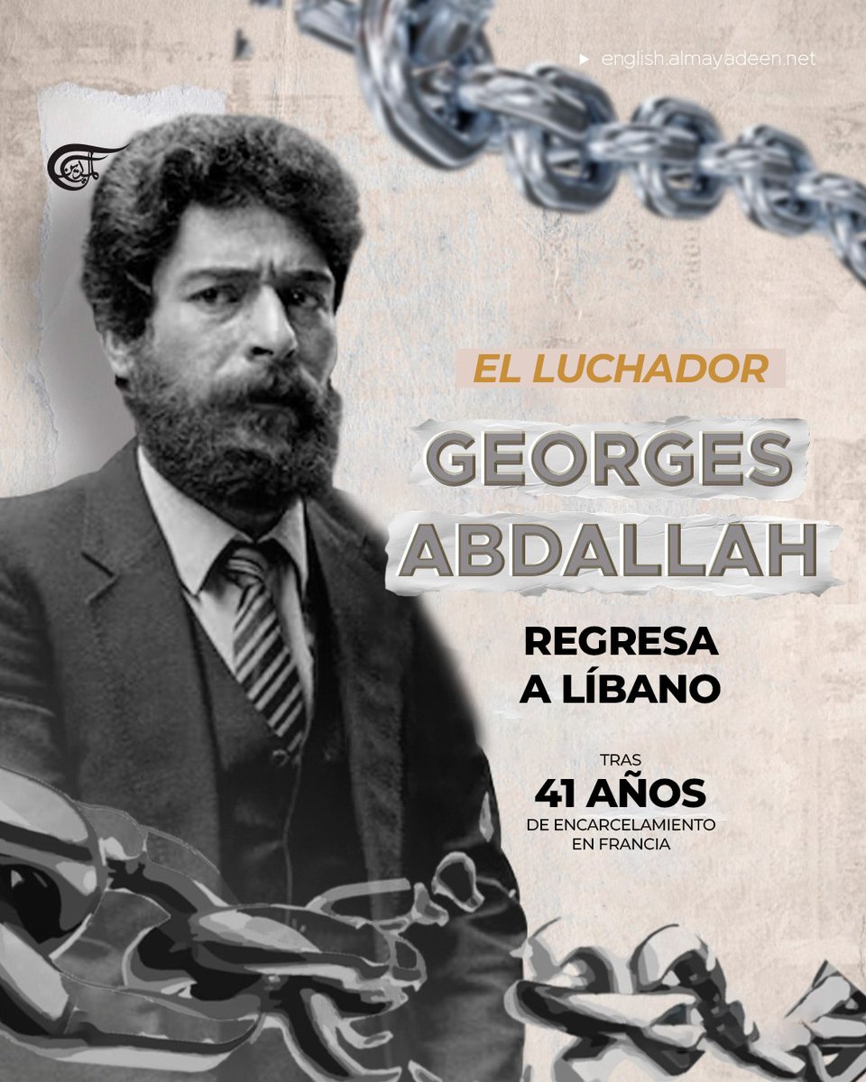🔴 ¡YA EN EL LÍBANO! GEORGES ABDALLAH FINALMENTE HA SIDO LIBERADO  📷Tras 41 años en una prisión francesa, el revolucionario y activista libanés Georges Ibrahim Abdallah finalmente ha sido liberado. 📷Hoy llegó a Beirut, donde se reunió con su familia y miles de activistas.