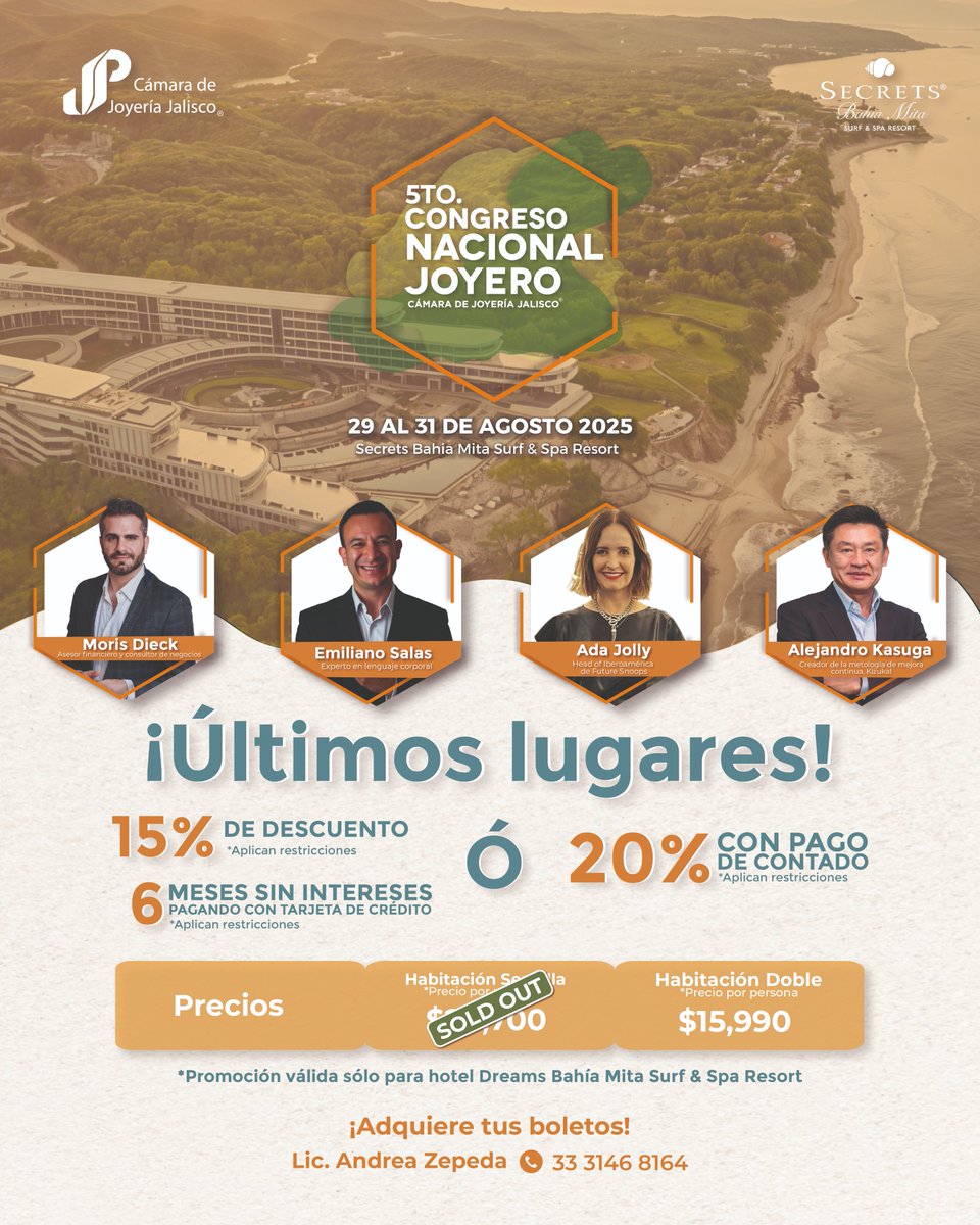 El 5.º Congreso Nacional Joyero está por comenzar y ¡quedan los últimos lugares!
Prepárate para vivir una experiencia única de conocimiento, networking y transformación en uno de los destinos más increíbles de México.

📲 Más información al: 33 3146 8164