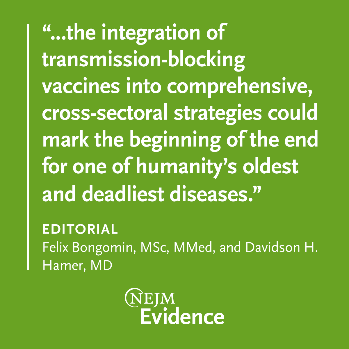 NEJMEvidence's tweet image. Editorial: “Blocking Human-to-Mosquito Transmission of Plasmodium falciparum — A New Path to Malaria Elimination?” by Felix Bongomin, MSc, MMed, and Davidson H. Hamer, MD eviden.cc/4eizm0f
#IDTwitter