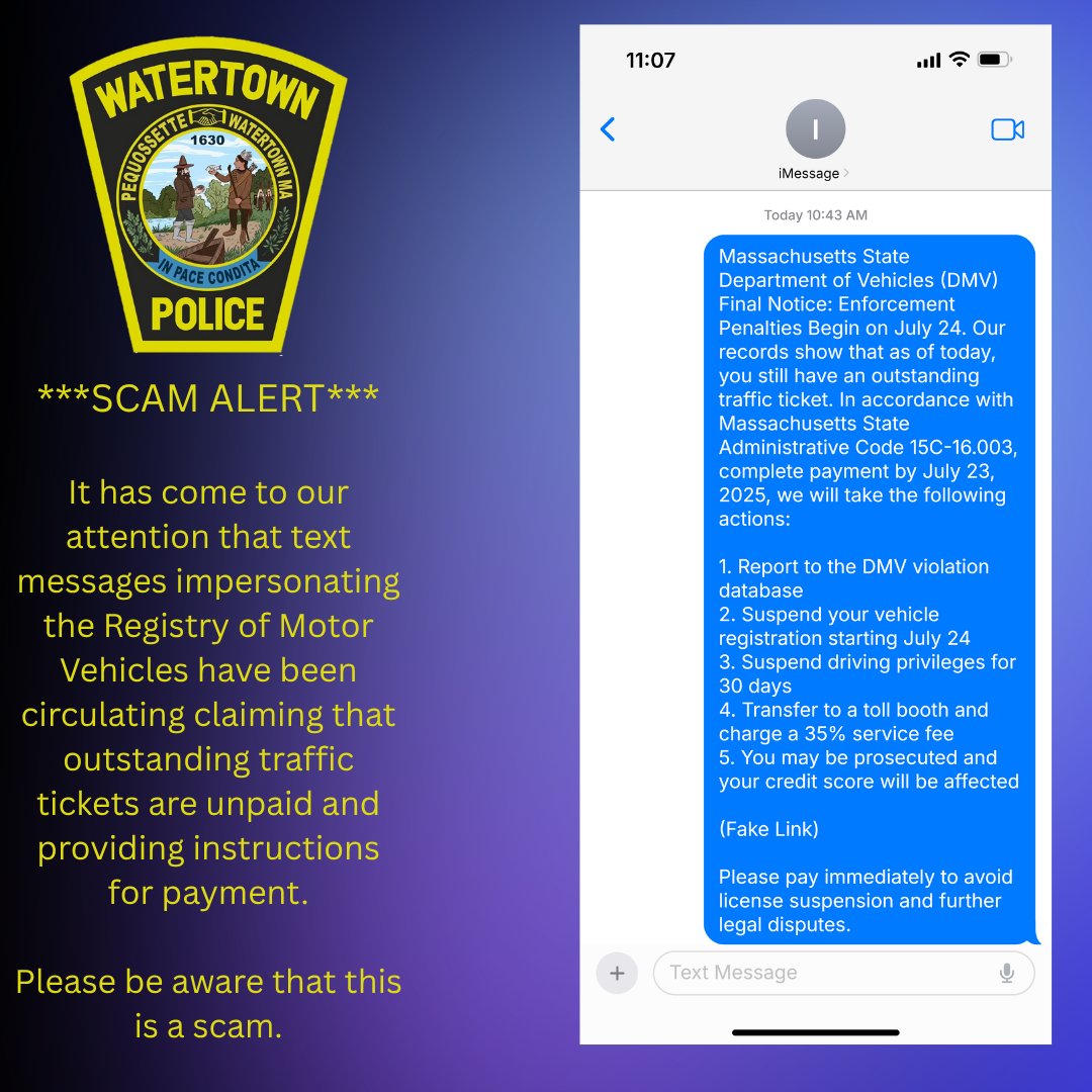 ***SCAM ALERT***
It has come to our attention that text messages impersonating the MA RMV have been circulating again claiming that outstanding traffic tickets are unpaid and providing instructions for payment.
Please be aware that this is a scam. Don't click links!