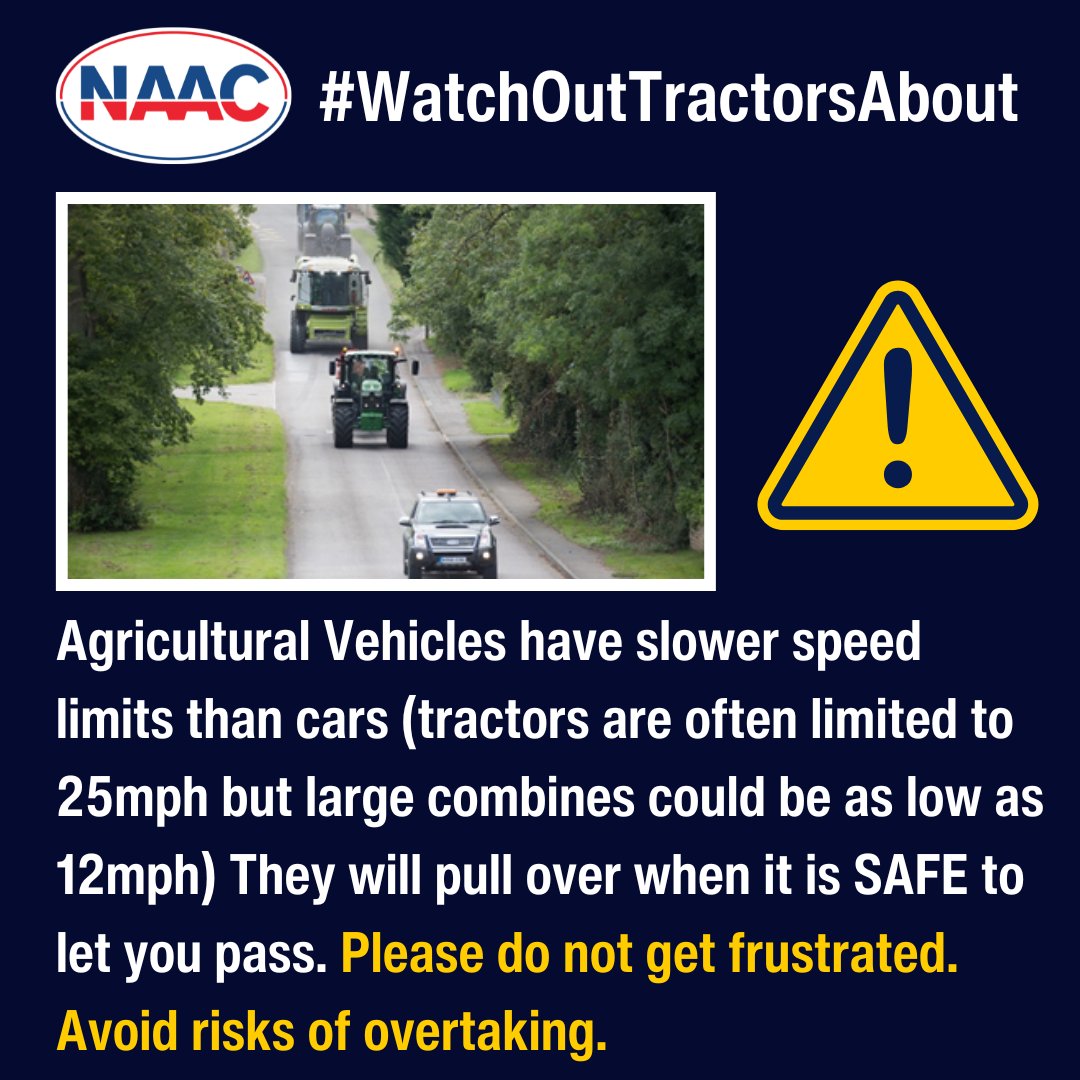 TheNAAC's tweet photo. DRIVERS Please take note &amp; share these important public safety notices. We need road users across the UK to understand the risks involved when sharing space with Agricultural Machinery #WatchOutTractorsAbout @NationalHways @transportgovuk #RoadSafety #𝐅𝐚𝐫𝐦𝐒𝐚𝐟𝐞𝐭𝐲𝐖𝐞𝐞𝐤 https://t.co/xsgFSca5uO