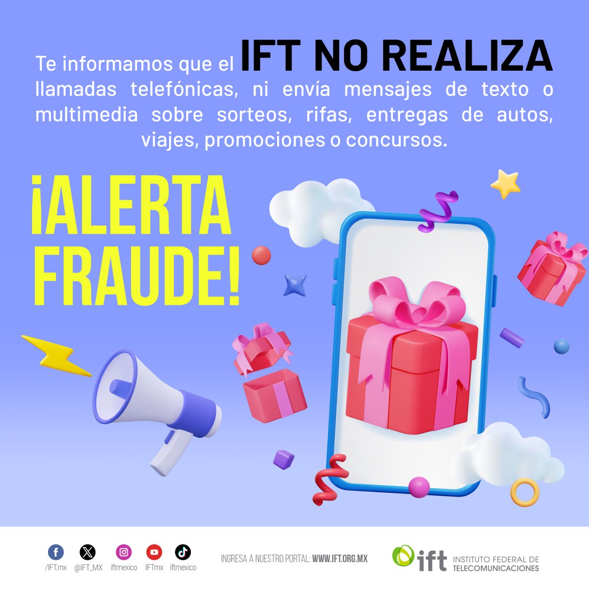 IFT_MX's tweet image. 🔴¡Que no te engañen! 🔴
El @IFT_MX no te contacta, ni solicita información personal a través de plataformas de mensajería 📲💬.
Si tienes alguna duda, o quieres ponerte en contacto con nosotros, hazlo a través de nuestros medios oficiales:
☎️ 55 5015 4000
📩 atencion@ift.org.mx