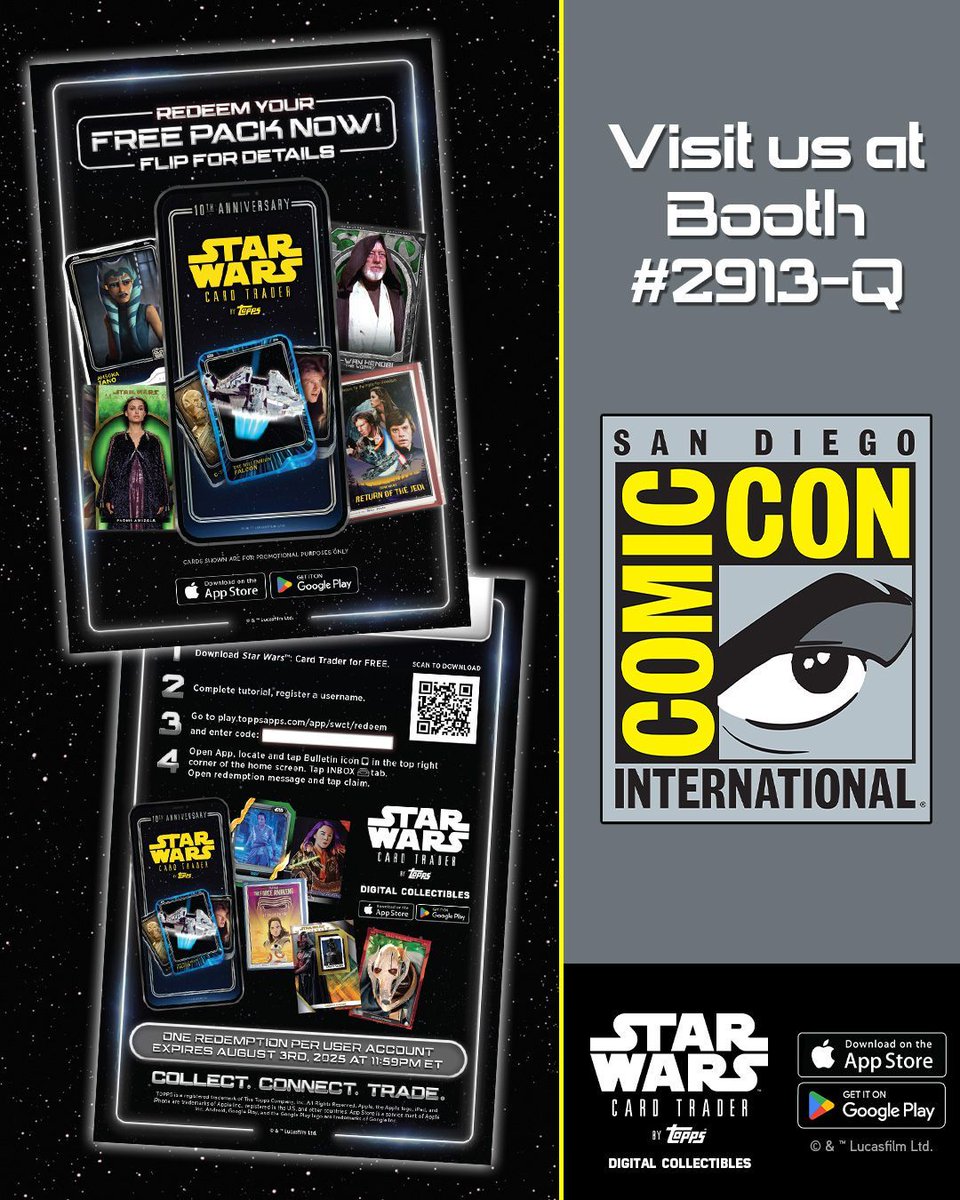 ToppsSWCT's tweet image. Swing by our booth at #SDCC2025 & get a code redemption card to receive a free pack with a @Comic_con exclusive variant + credits! #SDCC
