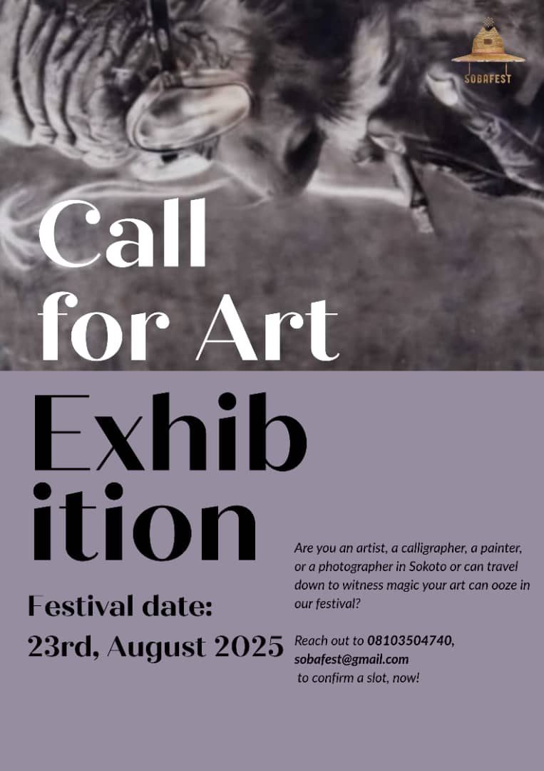 soba_fest's tweet image. Artists, photographers & calligraphers!
Show your work at SOBAFest’25 Art Exhibition in Sokoto, Aug 23, 2025.
Let your art ooze magic!
Book now: sobafest@gmail.com | 08103504740
#SOBAFest25 #ArtExhibition #Sokoto