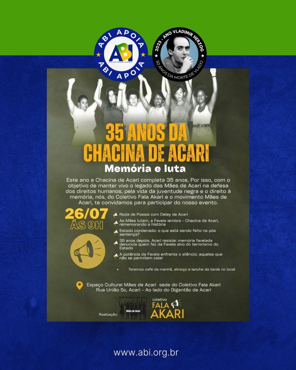 CHACINA DE ACARI - 35 ANOS
Este ano a Chacina de Acari completa 35 anos. Por isso, com o objetivo de manter vivo o legado das Mães de Acari na defesa dos direitos humanos, pela vida da juventude negra e o direito à memória, te convidamos para participar do evento anual. #ABI