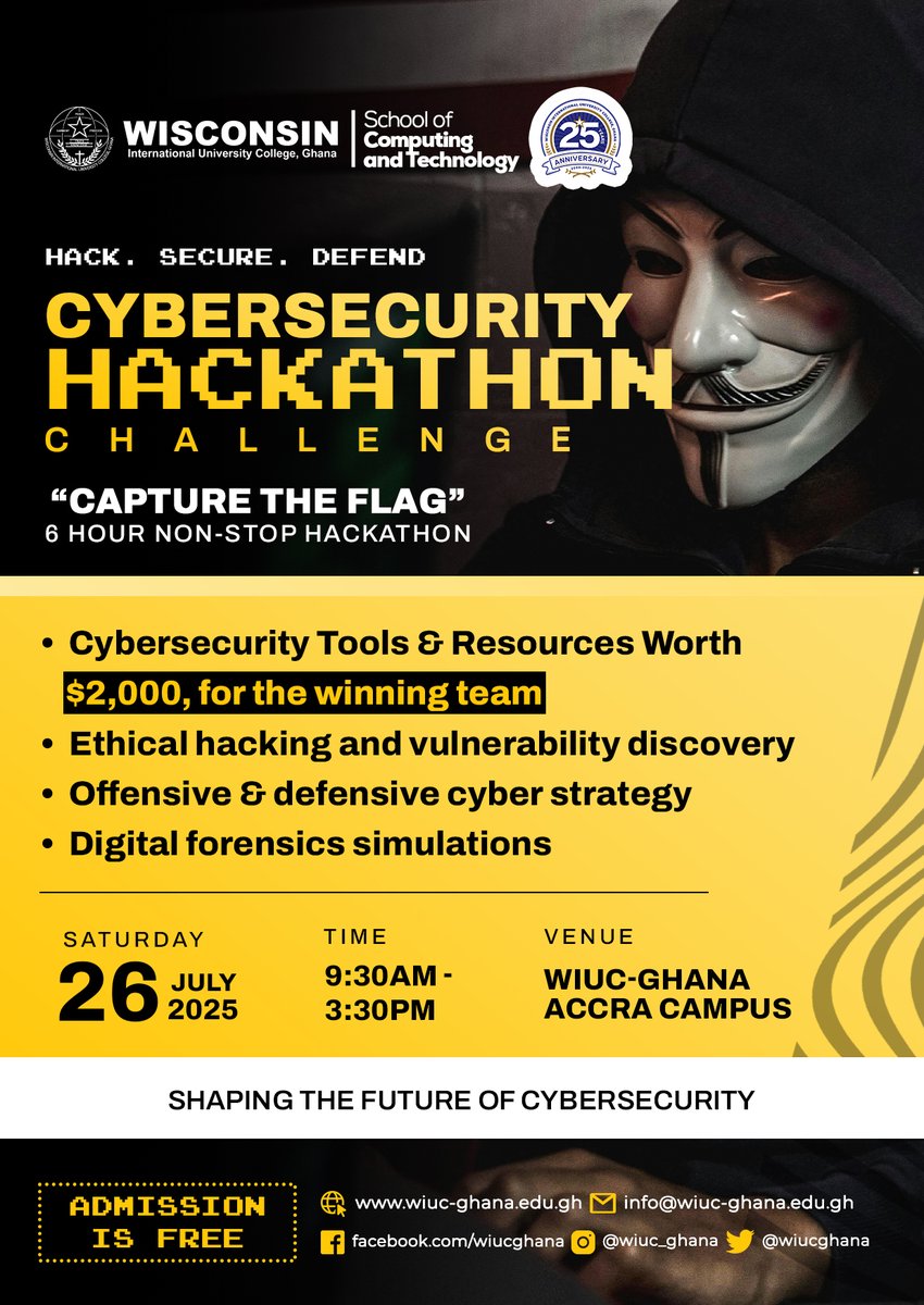 WIUCGHANA's tweet photo. Hack. Secure. Defend.
Cybersecurity Hackathon Challenge: "Capture the Flag" is happening July 26th 2025, at WIUC-Ghana!
Cybersecurity Tools & Resources is worth a $2,000 prize to the winning team.
#wiucghana #cyberchallenge #HackathonChallenge #CyberSecurity #securitysolutions https://t.co/1DHYBg64GE
