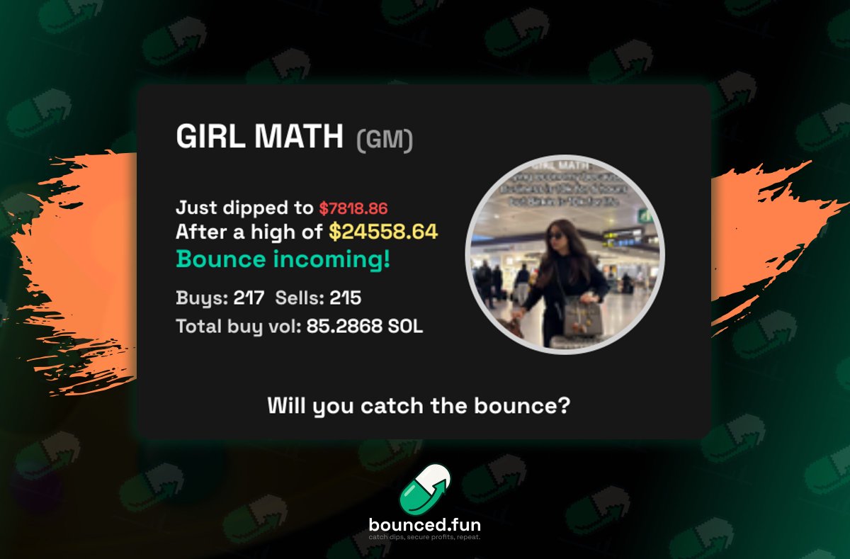 bounced_fun's tweet photo. 🚀 $GM is about to make waves!  

After dipping to $7818.86 from a high of $24558.64, momentum is building.  

Bounce incoming!

CA: FYXZNebAKgq4a66gq5U59XLArP6n86yjxczYa5Bzbonk

Eyes on GIRL MATH with 85.2868 SOL in buy volume.  

Will you catch the bounce? https://t.co/CGSlhq02Ni