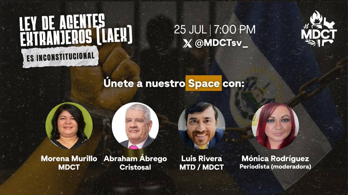 MDCTsv_'s tweet image. 🎙️SPACE: ¿Por qué la Ley de Agentes Extranjeros es inconstitucional?
Este viernes 25 a las 7:00 p.m. hablaremos sobre la demanda de inconstitucionalidad presentada por el MDCT ante la @SalaCnalSV.
🔗 Únete aquí 👉
#DDHH
#LAEXinconstitucional