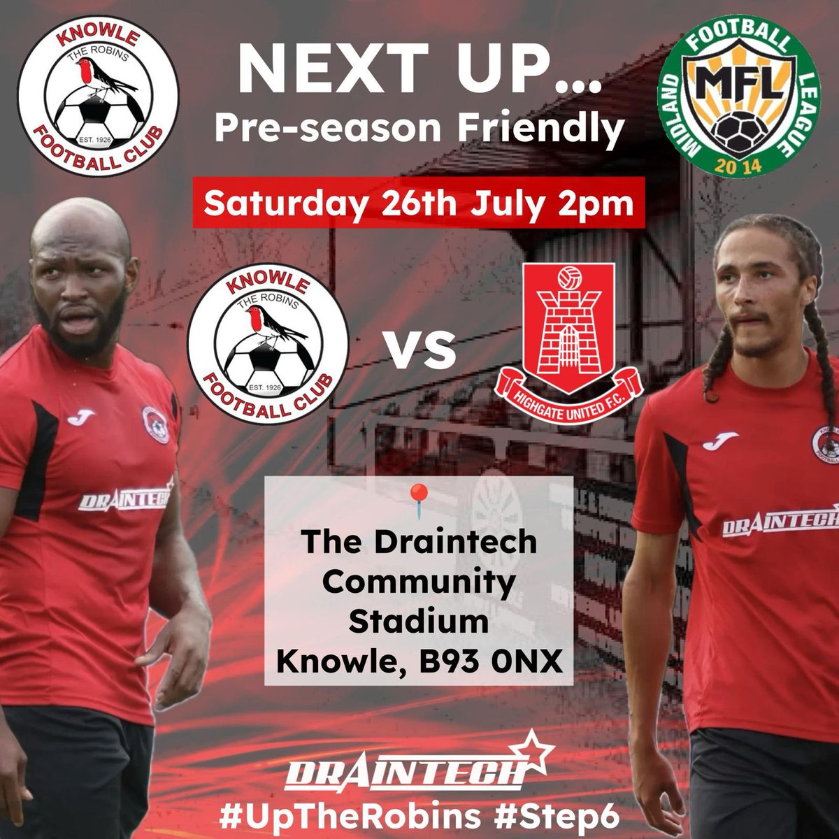 Knowle_FC's tweet image. 📆 Next Up: Pre-Season Friendly
⚽️ Knowle FC vs Highgate United
📍 The Draintech Community Stadium, B93 0NX
🗓 Saturday 26th July | 🕑 2:00pm KO
Back at home as we welcome Step 5 opposition in our latest pre-season test 🔴⚫
📸 Photos: Nutmeg Images
#UpTheRobins #Step6