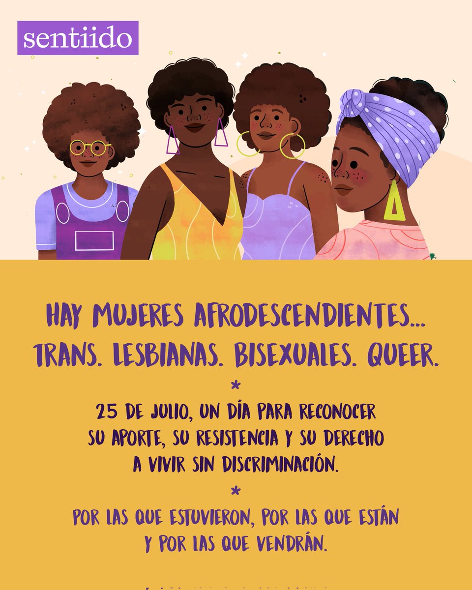 Sentiido's tweet image. 🫶🏾 25 de julio, día de las mujeres afrodescendientes, en toda su diversidad.