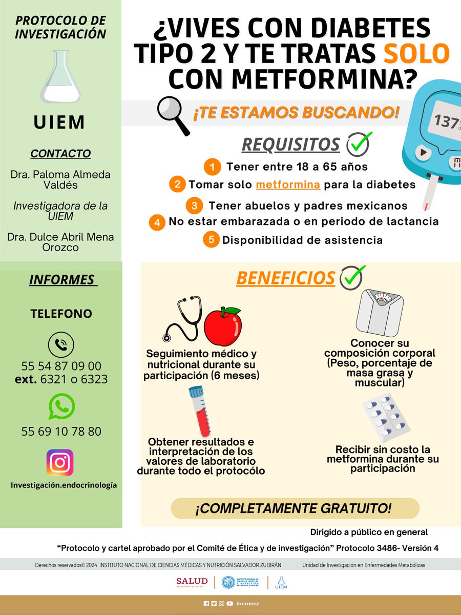 incmnszmx's tweet image. ¿Vives con Diabetes tipo 2 y te tratas solo con Metformina? ¡TE ESTAMOS BUSCANDO!
Por acuerdo con la Dirección General y la Dirección de Investigación se informa que los protocolos que se desarrollan en el Instituto son aprobados por el Comité de Ética en Investigación.