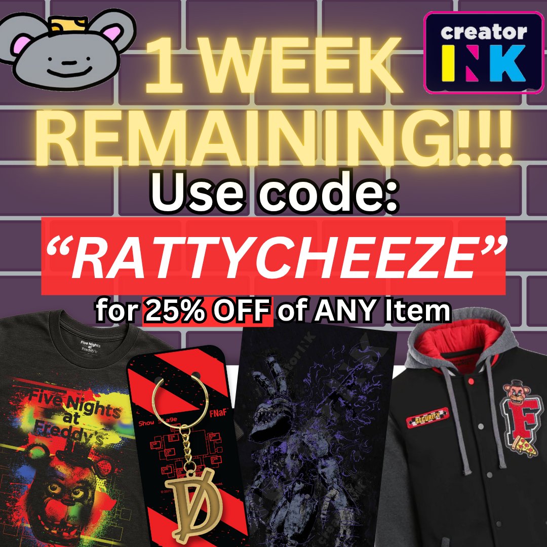 RattyCheeze's tweet image. For the next week get up to 25% OFF using code "RATTYCHEEZE" on CreatorInk's website when purchasing yourself some awesome FNaF apparel and decorations!
bit.ly/3zIUQTW