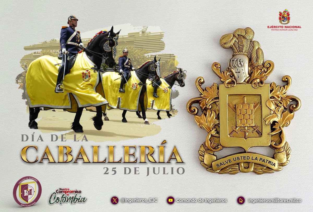 Ingenieros_EJC's tweet image. ⚙️🐎 “Los hombres verdaderamente grandes se forman en el campo del honor.” — Sabio Caldas
Desde el Comando de Ingenieros rendimos homenaje a la Caballería del @COL_EJERCITO en su día. ¡Honor, tradición y gallardía al servicio de la Patria!
#DíaDeLaCaballería…