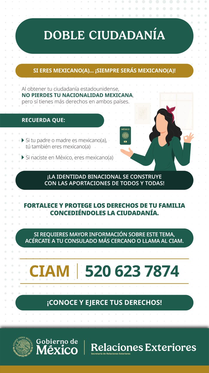 🇲🇽🇺🇸 ¿Sabías que al obtener la ciudadanía estadounidense no pierdes la nacionalidad mexicana. Tienes derechos en ambos países y fortaleces tu identidad binacional.
🔹Nacer en México = seguir siendo mexican@.
🔹Gestionar tu ciudadanía protege a tu familia.
Acércate a tu consulado.