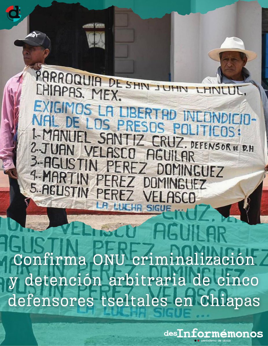 #Chiapas ✊| El Grupo de Trabajo sobre Detenciones Arbitrarias confirmó la criminalización y detención arbitraria de los cinco defensores tseltales de San Juan Cancuc, que fueron sentenciados por delitos fabricados a 25 años de prisión. buff.ly/p77k7Fq