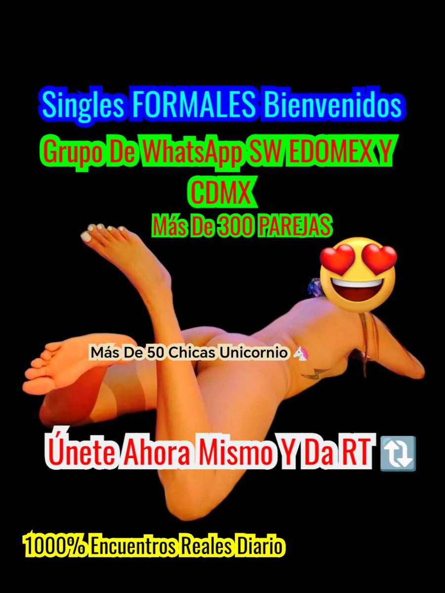 ChicaEcate98289's tweet photo. 🔥 Únete Al Gran Grupo De Whats Swingers Del EDOMEX Y CDMX 🔥 Requisitos: DAR RT 🔃 A ESTA PUBLICACIÓN Y MANDAR CAPTURA POR MD Y Ser Mayor De Edad Sean Bienvenidas PAREJAS CHICAS SOLAS Y SINGLES FORMALES 100% PAREJAS HACEN FALTA SINGLES QUIEN SE UNE 🔥 Vivan Grandes Experiencias https://t.co/WKitGj87FN