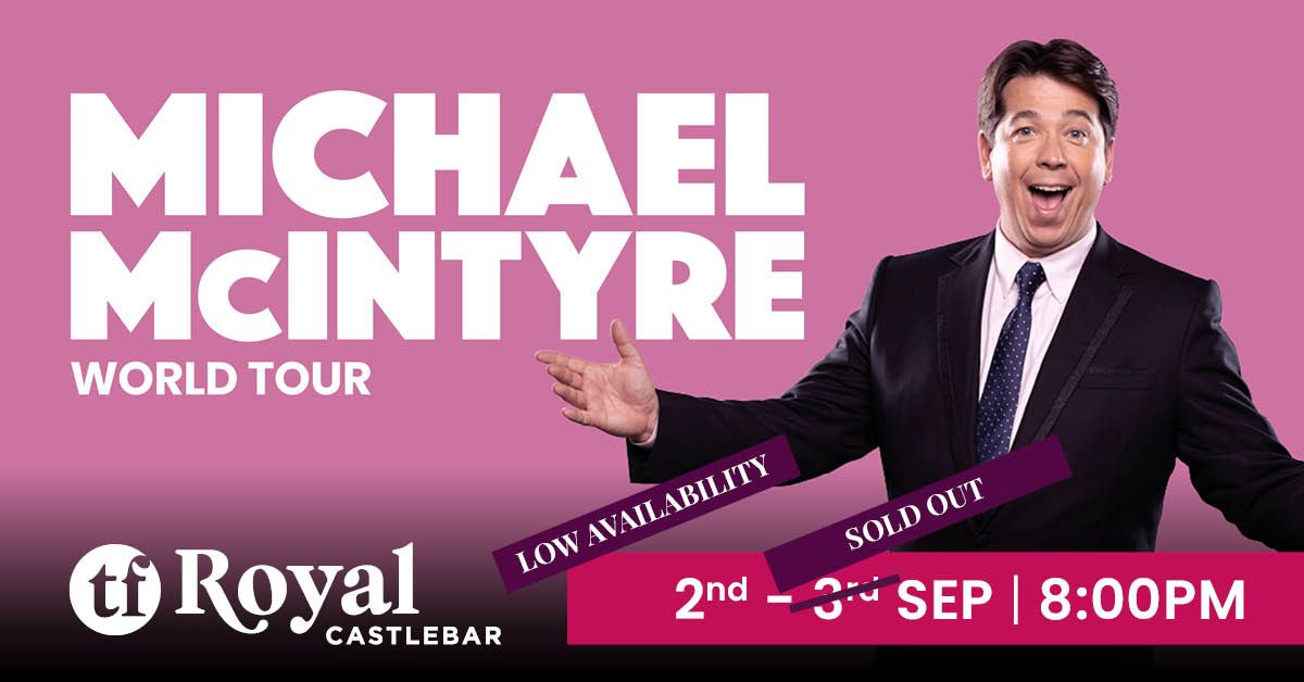 TF Royal Hotel and Theatre (@tf_castlebar) on Twitter photo 🚨 Sept 3rd Michael McIntyre show at TF Royal Castlebar is SOLD OUT!
🎟️ Limited tickets left for Sept 2nd – grab yours before they’re gone: bit.ly/4nAXzmq
#MichaelMcIntyre #Castlebar #ComedyNight 🚨 Sept 3rd Michael McIntyre show at TF Royal Castlebar is SOLD OUT!
🎟️ Limited tickets left for Sept 2nd – grab yours before they’re gone: bit.ly/4nAXzmq
#MichaelMcIntyre #Castlebar #ComedyNight