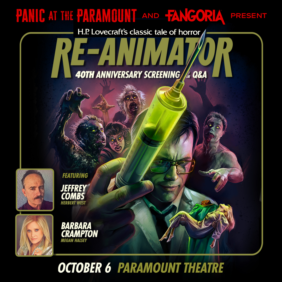 ParamountAustin's tweet image. ON SALE NOW 💉 Panic at the Paramount + @FANGORIA presents RE-ANIMATOR 40th Anniversary Screening on 10/6.
Join us for a special screening of this cult horror classic, followed by a live Q&A with stars Jeffrey Combs + @barbaracrampton
🎟️ bit.ly/4o17yln