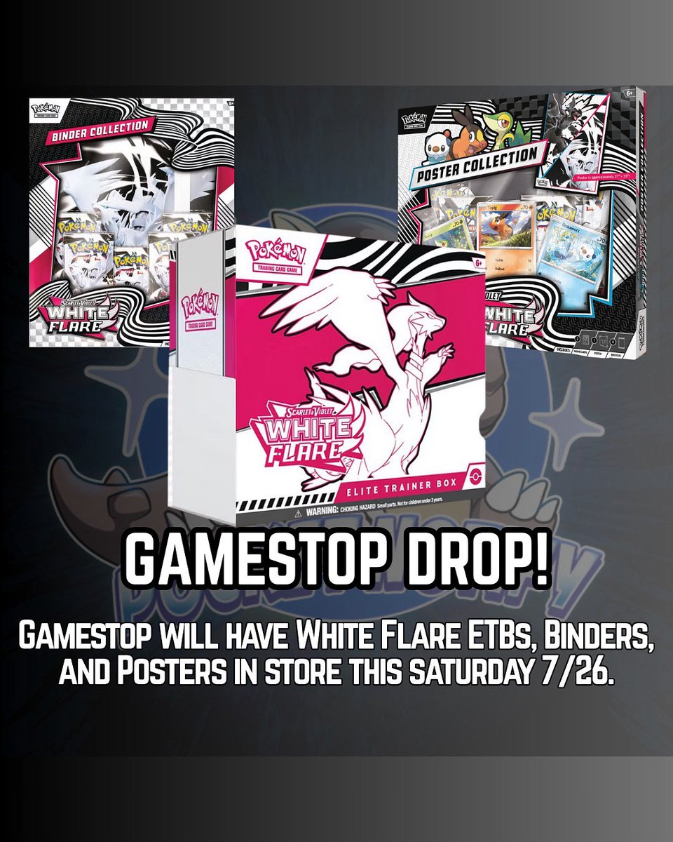 Pocket_Notify's tweet photo. STOCK ALERT! GameStop will be stocking White Flare ETBs, binders, and posters tomorrow 7/26. Check your local stores when they open and good luck on finding them! Join the Discord in bio for all stock alerts on major retails. #pokemon #pokemoncards #whiteflare https://t.co/8TIZskIQ5o