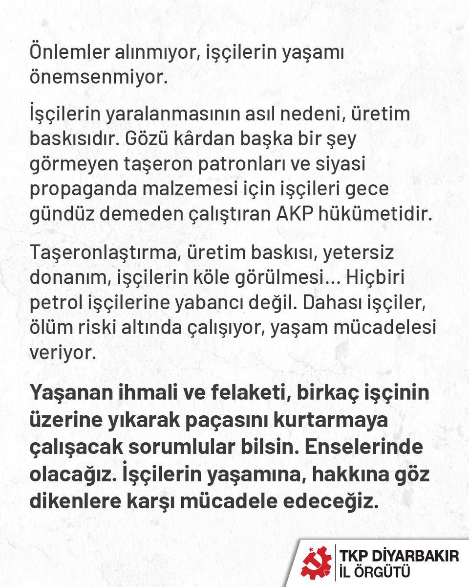 diyarbakir_tkp's tweet image. Taşeronlaştırma ve holdinglerin kâr hırsı bu kez de TPAO Petrol Kuyusunda çalışan işçilerin canına kastetti!
