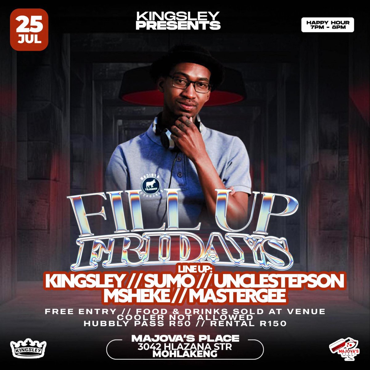 DeejayKingsley's tweet photo. On Tonight’s Episode of #FillUpFridays Season 4 at #MajovasPlace (Mohlakeng) 🔥💯🚀

#Spirit ✊🏿 https://t.co/rH7xlxegVM