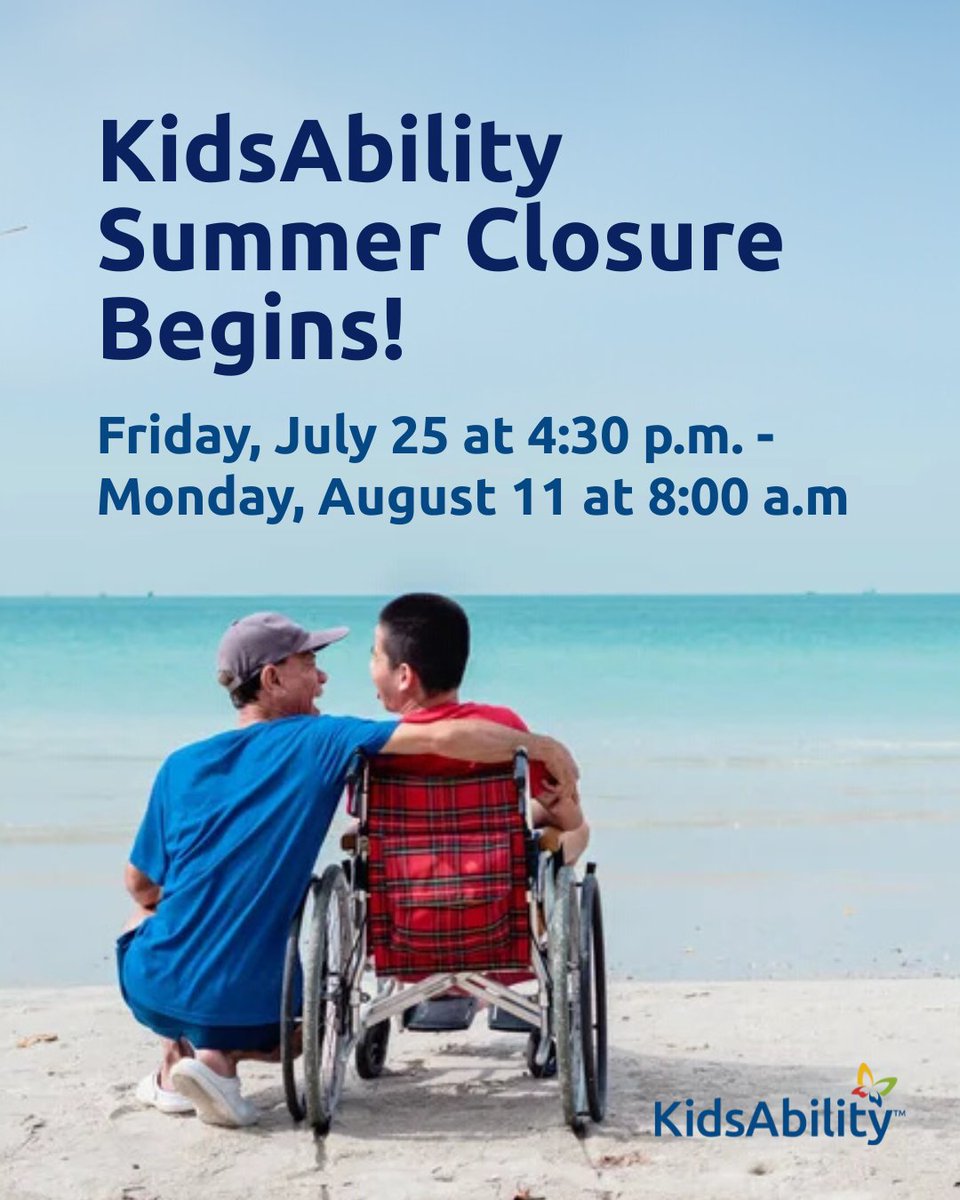 All KidsAbility sites will be closed from Friday, July 25 at 4:30 p.m. to Monday, August 11 at 8:00 a.m. for our annual summer closure.

If you have an urgent issue and require assistance, please email urgent@kidsability.ca.

Thank you! 🌞