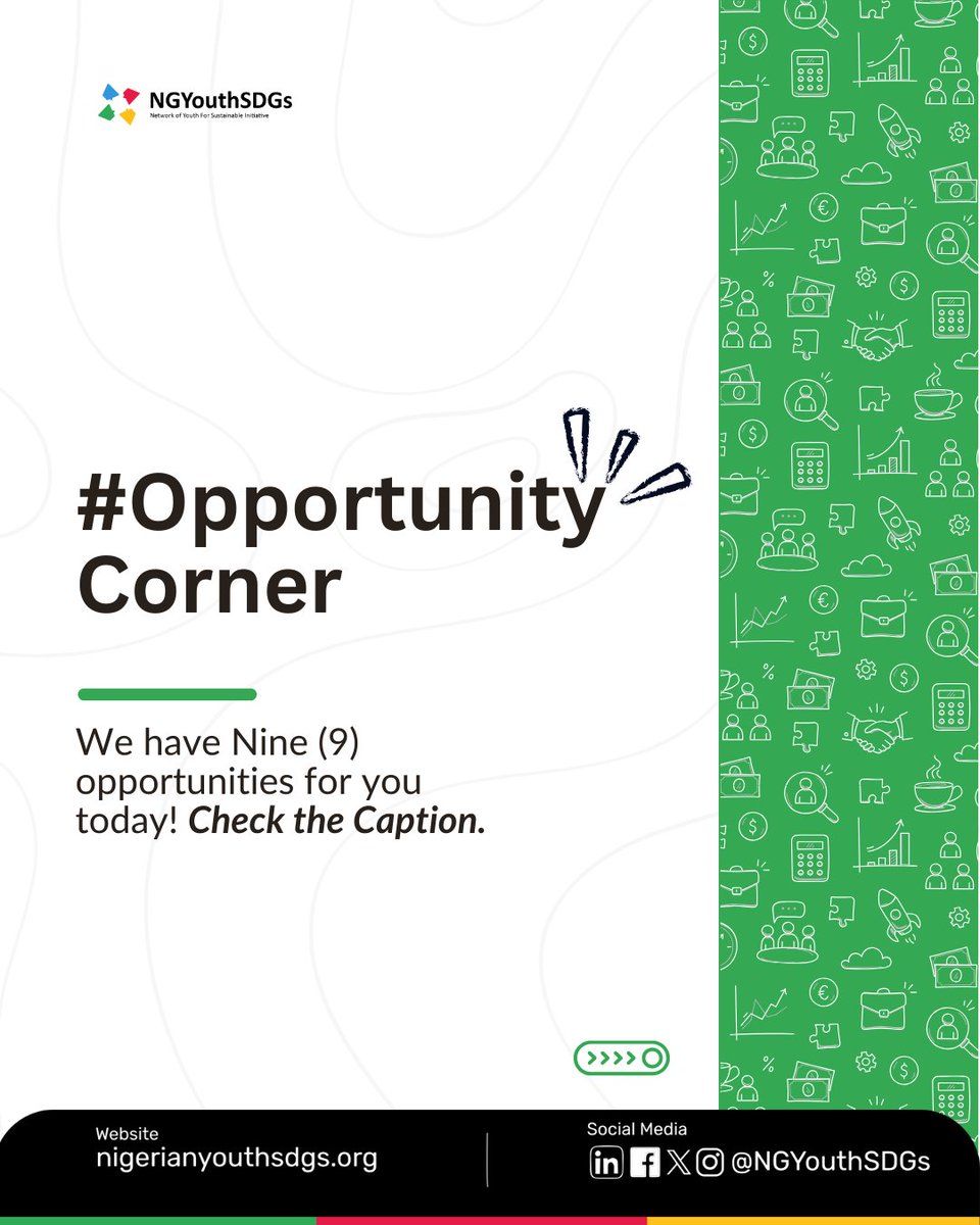 Friday Opportunity Corner

#NGYouthSDGs Friday Opportunity Corner 💼

Join us today and every Friday to explore exciting opportunities and fellowships, accelerate your goals, and make a real difference in your community!

Click the links below to apply. Good luck!✨