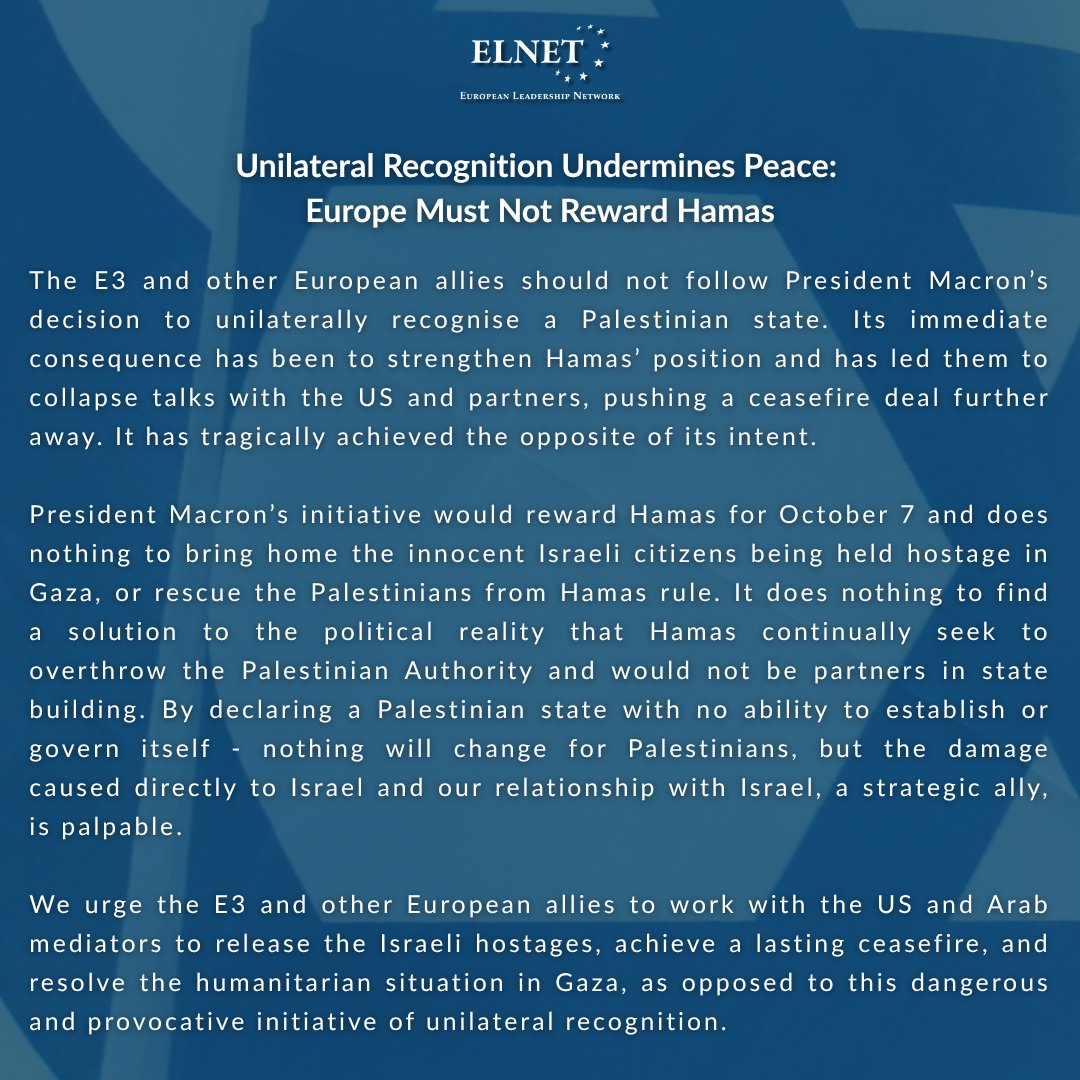 "Europe must not reward Hamas"

Below, ELNET's July 25th Statement following President <a href="/EmmanuelMacron/">Emmanuel Macron</a> 's decision to unilaterally recognise a #Palestinian state.
