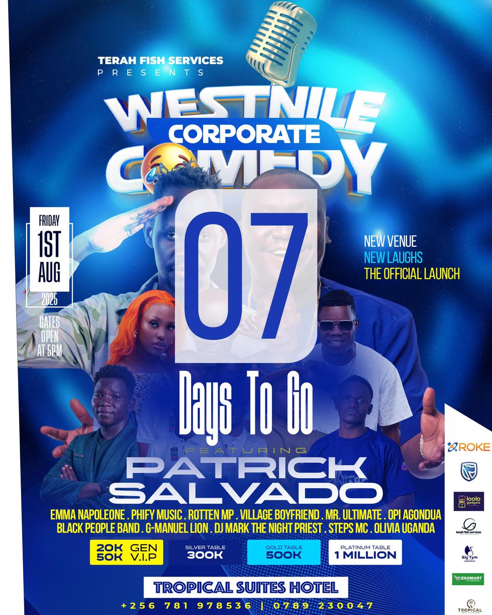 InfluencerRoyUg's tweet image. We鈥檙e only at 07 days to go for the West Nile Corporate Comedy
Don鈥檛 miss out