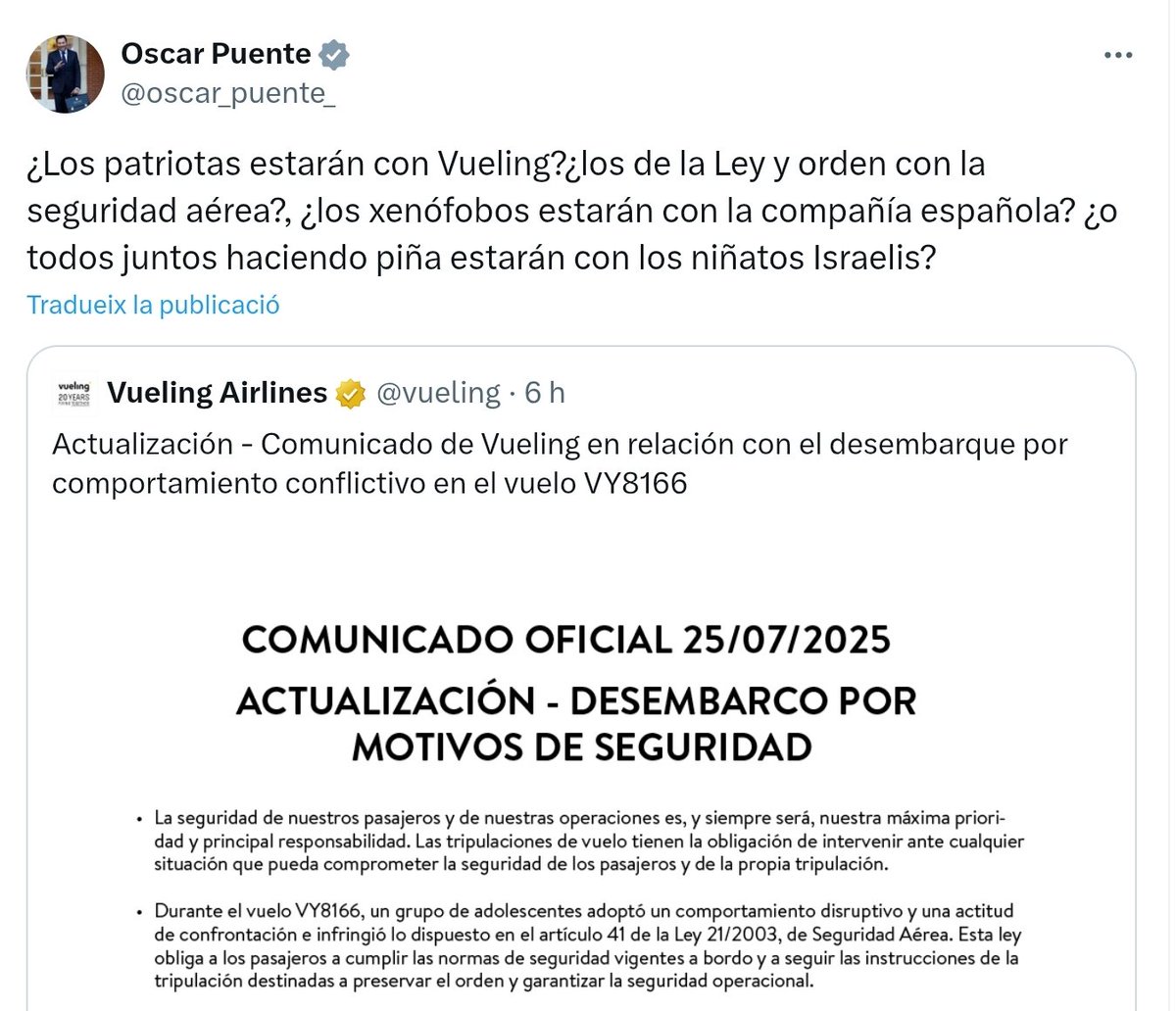 Aquest és el llenguatge i les formes d'un MINISTRO del Reino de Espanya: el mateix que usa un xulo madrileny amb la seva puta (l'ex-ministre Ábalos i la colombiana, posem per cas).
On voleu anar amb aquesta fauna?
Per cert, afortunadament Vueling ja ha estat demandada.