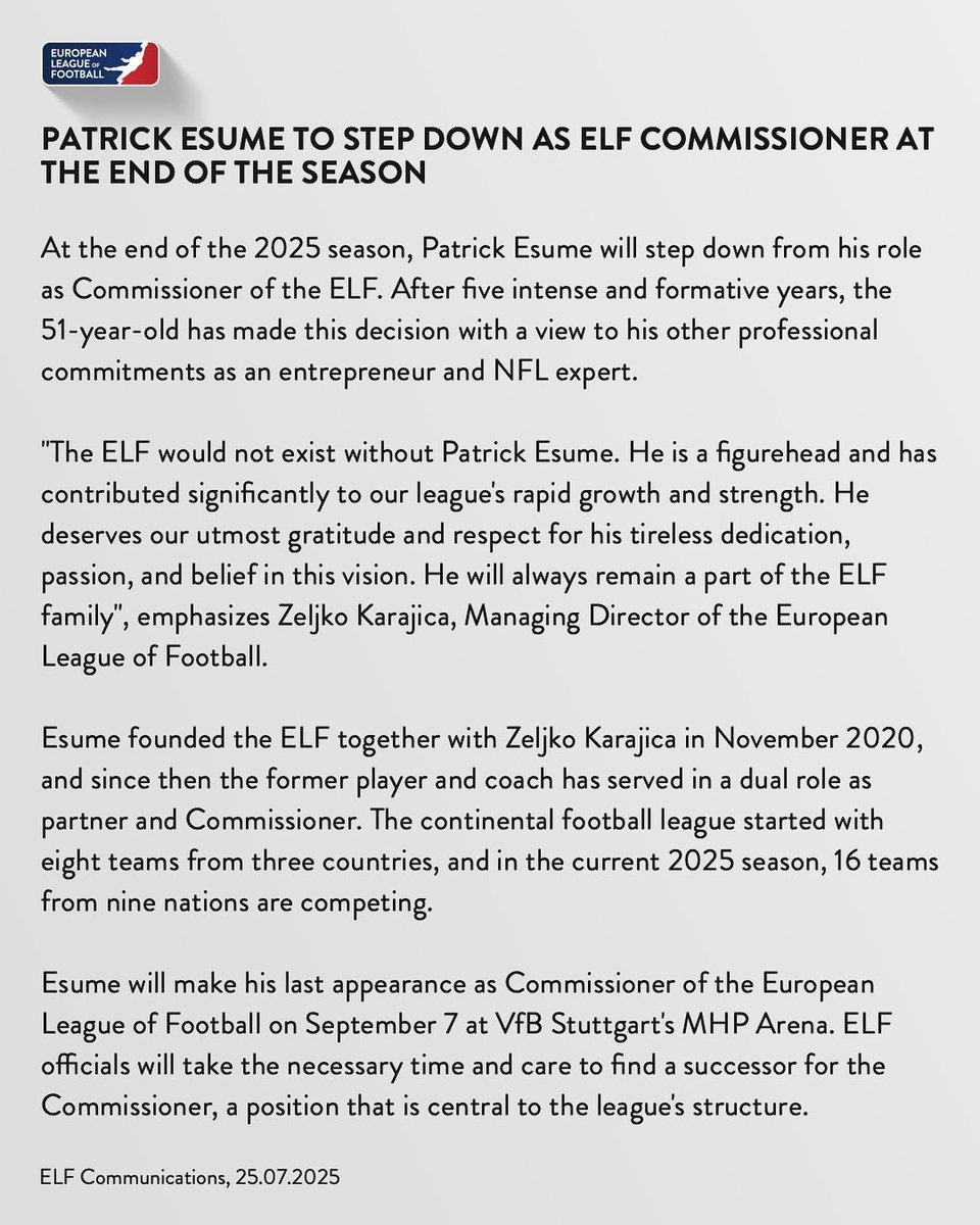 XFLMike's tweet image. NEWS:

Patrick Esume to step down as European League of Football commissioner at the end of the season.

Per @ELF_Official Announcement

#ELF #ELF2025