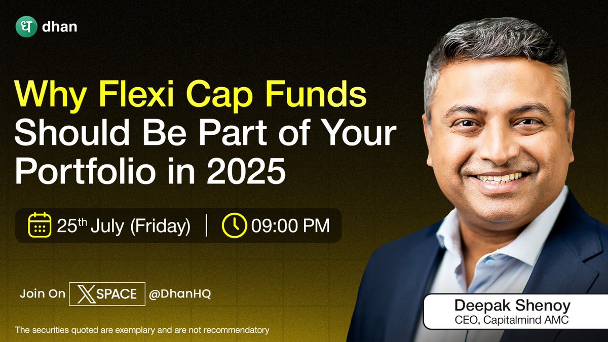 DhanHQ's tweet image. Why should Flexi Cap Funds be in your portfolio in 2025? 📈

Join us as @deepakshenoy breaks down the opportunities and risk behind Flexi Cap investing in 2025, tonight at 9PM 

Investing in Flexi Cap Funds or planning to? Don&apos;t miss this! 

Join us here: