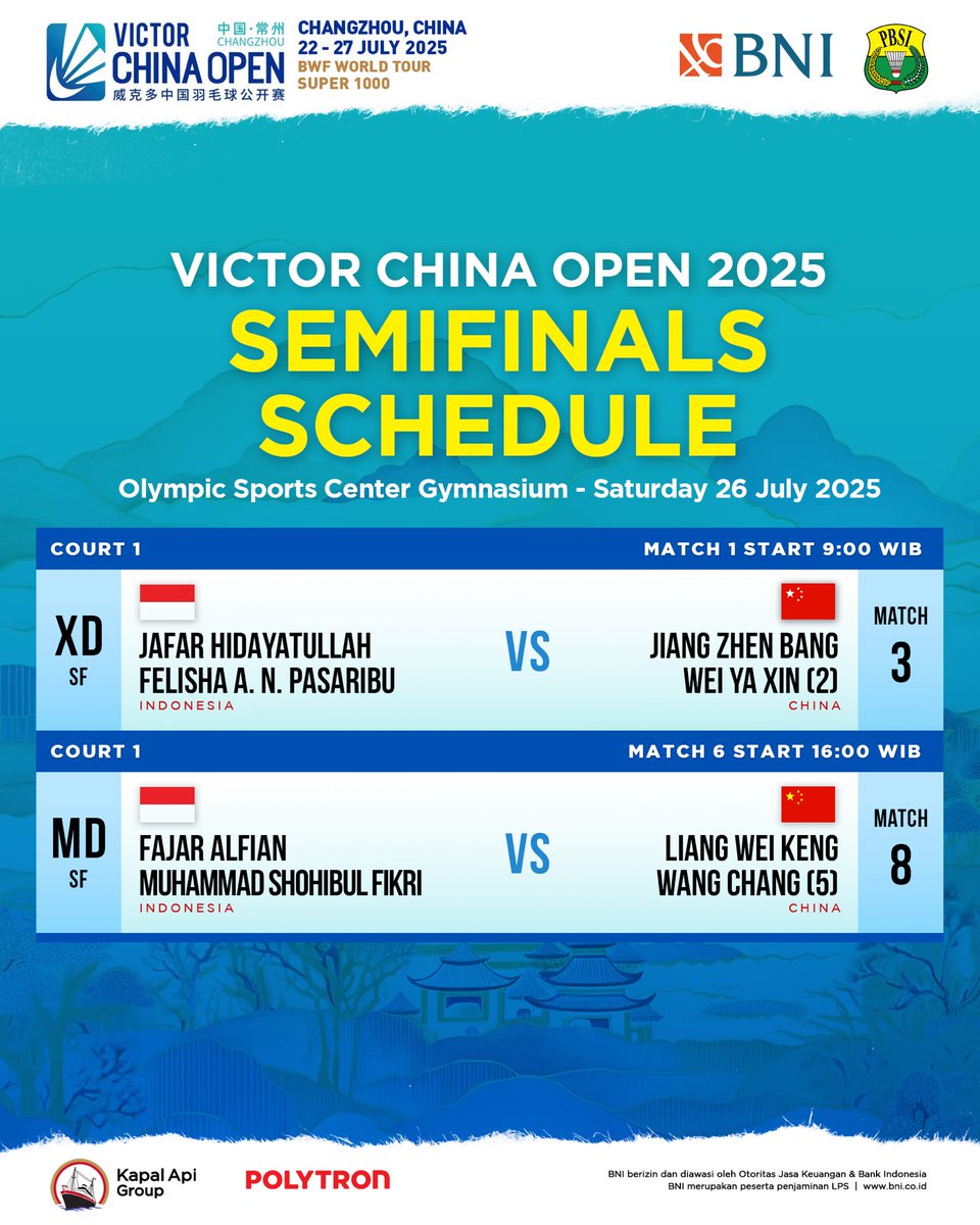 Jafar/Felisha dan Fajar/Fikri meneruskan perjuangan ke babak semifinal China Open 2025.

Hari Sabtu (26/7) mulai pukul 09.00 WIB untuk sesi pertama dan pukul 16.00 WIB untuk sesi kedua.

Ayo dukung dan doakan! BISA!!

#BadmintonIndonesia #ChinaOpen2025