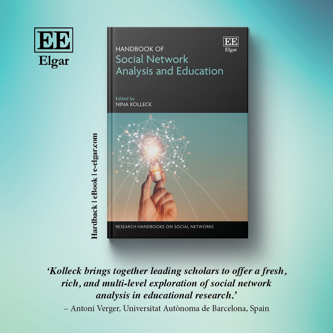 Elgar Sociology (@elgar_sociology) on Twitter photo 🤳 NEW: Handbook of Social Network Analysis and Education edited by <a href="/NinaKolleck/">Nina Kolleck</a>
Read chapter 1 for 🆓 at: doi.org/10.4337/978103…
More information: e-elgar.com/shop/isbn/9781…
Endorsement by <a href="/VergerAntoni/">Toni Verger</a>
#SocialNetworkAnalysis #Education #SocialMedia #BigData 🤳 NEW: Handbook of Social Network Analysis and Education edited by <a href="/NinaKolleck/">Nina Kolleck</a>
Read chapter 1 for 🆓 at: doi.org/10.4337/978103…
More information: e-elgar.com/shop/isbn/9781…
Endorsement by <a href="/VergerAntoni/">Toni Verger</a>
#SocialNetworkAnalysis #Education #SocialMedia #BigData