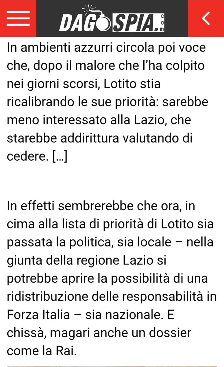 A proposito di segnali, intanto oggi pure Dagospia pubblica questo... Traduzione, al di là della smentita di ieri, eppure qualcosa si muove. E come scritto più volte sullo sfondo c'è la via politica. La partita è iniziata: risultato incerto, ma il match si gioca
#Lazio #Lotito