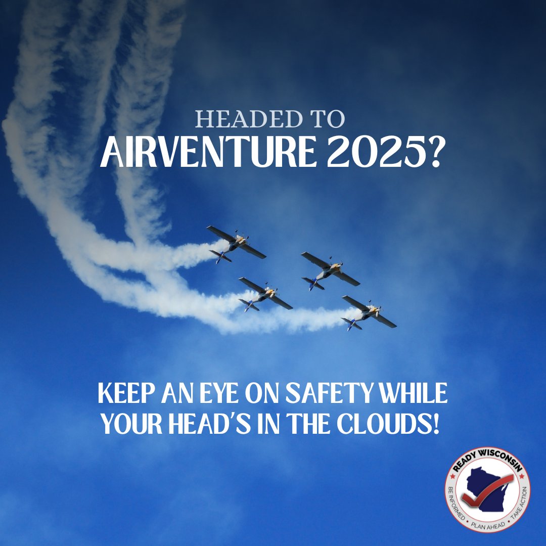 ReadyWisconsin's tweet image. Headed to the final days of the EAA this weekend?
-Expect heavy traffic in the area - use 511wi.gov to stay up to date
-Drink lots of water, find shade or air conditioning, and wear light-colored clothes
-Plan out your must-see activities at eaa.org/airventure