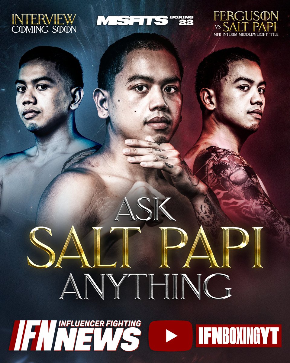 IfnBoxing's tweet photo. ๐๐๐ ๐๐๐๐๐๐๐๐โ๏ธ
Get your fan questions in now for our upcoming interview with @therealsaltpapi ๐๏ธ๐๐ฌ
#SaltPapi | #FergusonPapi | #TillRockhold | #RingOfThrones | #XSeries22 | #MisfitsBoxing | @ifnboxing https://t.co/5MP496aiHP