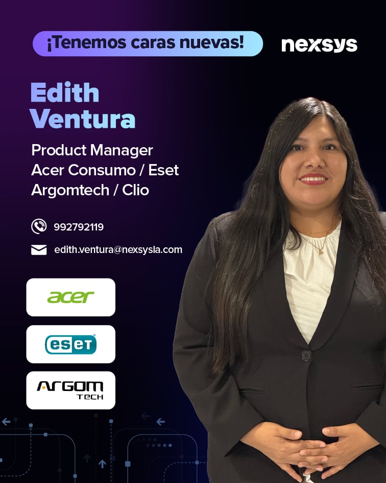 NexsysPeru's tweet photo. 🎉 ¡Bienvenida Edith Ventura!
Nueva Product Manager en Nexsys Perú para 💻 Acer, 🔐 ESET y 🖱️ Argomtech.
📩 edith.ventura@nexsysla.com
#NexsysPerú  #ProductManager https://t.co/KMY5olWlbp